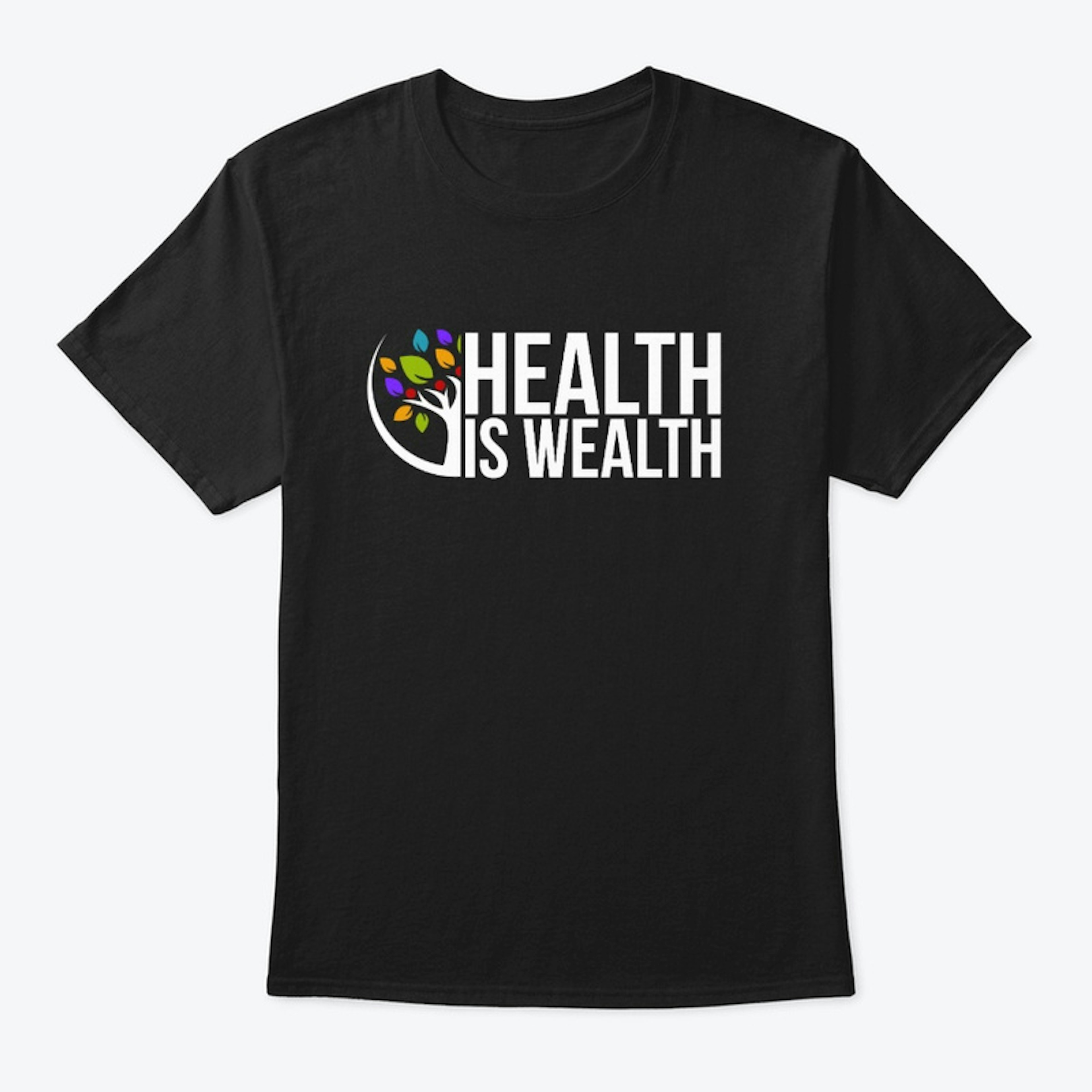 Health Is Wealth 